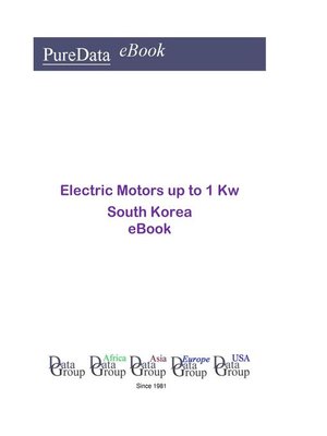 cover image of Electric Motors Up to 1 Kw in South Korea